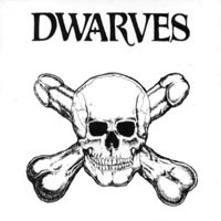 Dwarves Artistinfo Lyrics © original writer and publisher. dwarves artistinfo