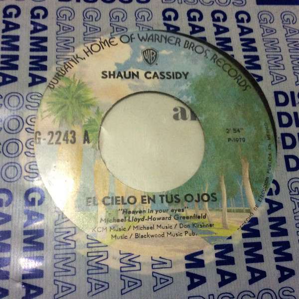 Shaun Cassidy El Cielo En Tus Ojos = Heaven In Your Eyes / la Carta