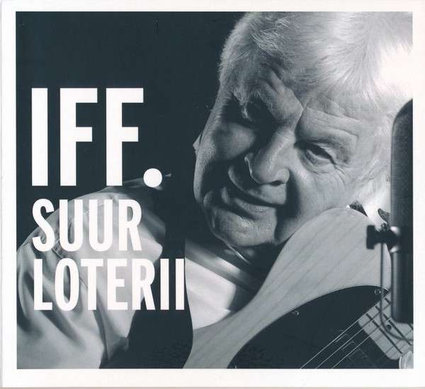 Ivo Linna, Supernova - IFF. Suur loterii | ArtistInfo