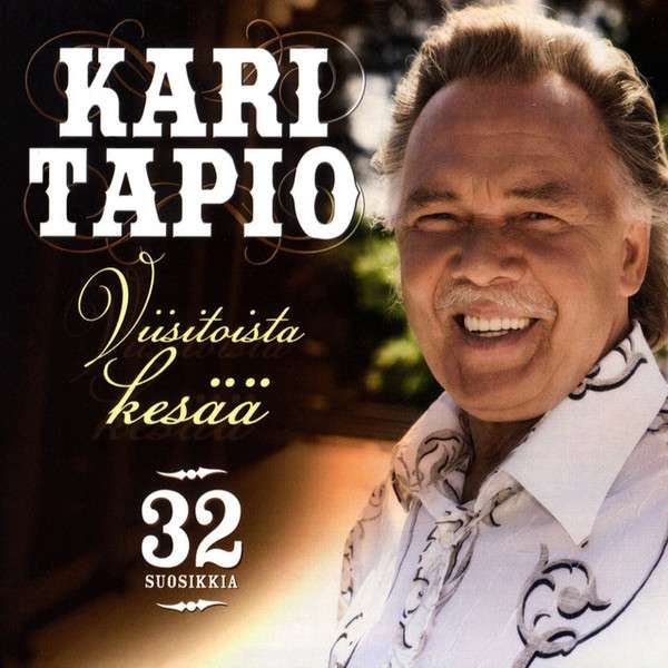 Kari Tapio - Viisitoista Kesää (32 Suosikkia) | ArtistInfo