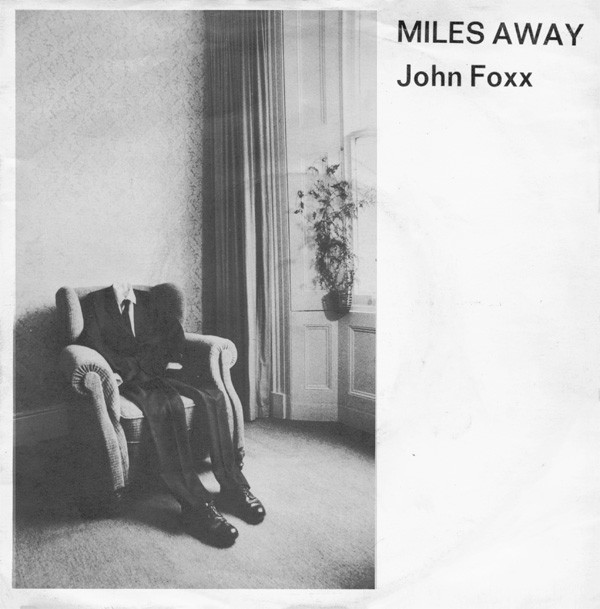 John away. John Foxx Miles away. Джон Фокс в молодости. John Foxx Singles. John Foxx Metal Beat Interview.