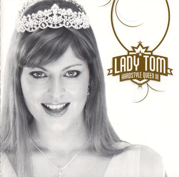 Lady tom. Queen 3.