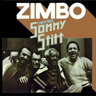 Zimbo Trio Featuring Sonny Stitt - Zimbo Convida Sonny Stitt