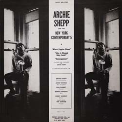 Bill Dixon 7-Tette / Archie Shepp And The New York Contemporary 