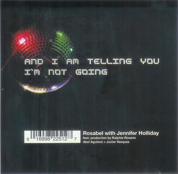 And i am telling you текст. Rosabel with Jennifer Holliday – and i am telling you i’m not going. Rosabel with Jennifer Holliday – and i am telling you i’m not going 2001 Apple. Rosabel and i'm telling i'm not Apple. Rosabel and i am telling i'm not Apple.