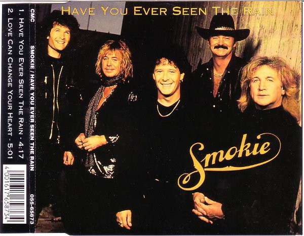 Have you ever seen the rain перевод. Smokie 1995. Have you ever seen the Rain Smokie. The World and elsewhere Smokie. Smokie - the World and elsewhere (1995).