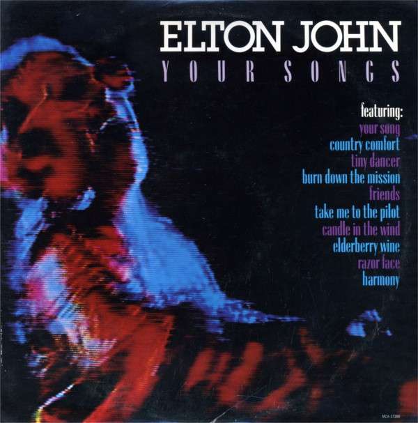 Elton John your Song. Bluesology Band Элтон Джон. Элтон Джон винил. Elton John -your Songs (1985).