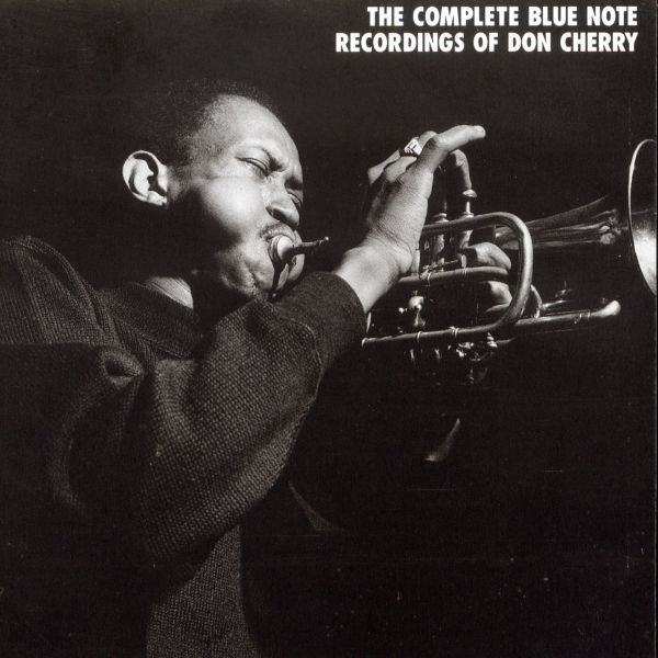 The complete blue. Дон черри. Don Cherry Jazz. Blue Note Jazz lovers. Blue Note records.