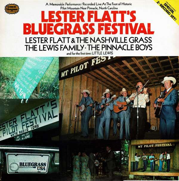 Lester Flatt The Nashville Grass The Lewis Family The