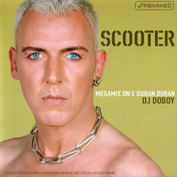 Scooter - On E Duran Duran | ArtistInfo