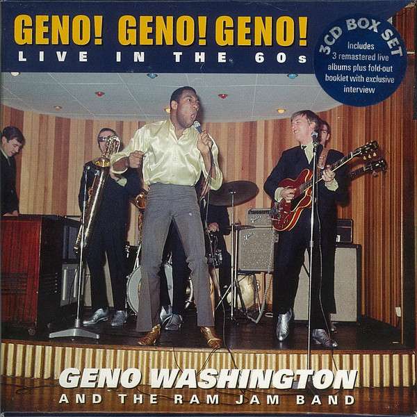 Nervesammenbrud pakke Handel Geno Washington & The Ram Jam Band - Geno! Geno! Geno! Live In The 60s |  ArtistInfo