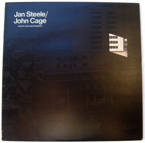 Jan Steele / John Cage - Voices And Instruments | ArtistInfo