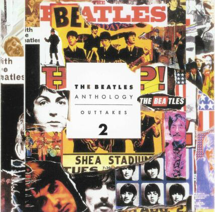 The Beatles Anthology Outtakes Vol 2 Artistinfo