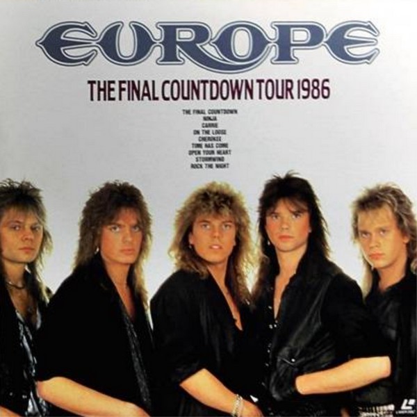 Европа последний отсчет. The Final Countdown Tour 1986 Europe. Группа Европа the Final Countdown. Europe группа 1986 альбом. Europe the Final Countdown 1986 обложка альбома.