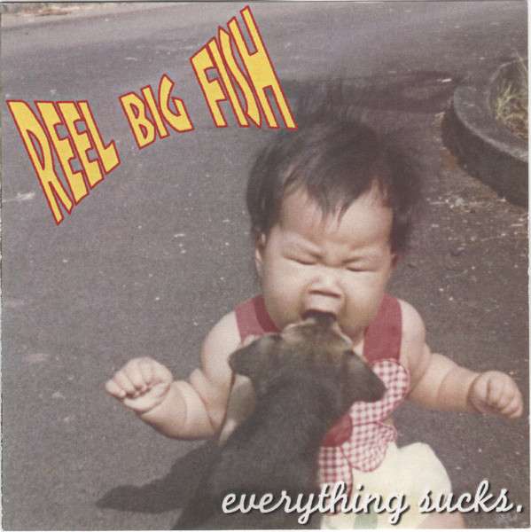 Reel Big Fish - Everything Sucks.