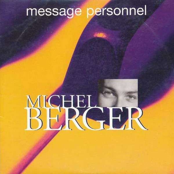 Michel Berger: albums, songs, playlists