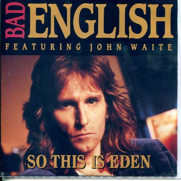 John is waiting. John Waite 1991. Bad English Bad English 1989. John Waite ignition 1982. 1991 На английском.
