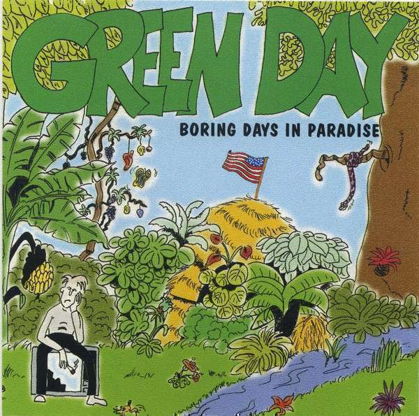 Green day welcome to paradise. Boring Day. Боред дей песня.