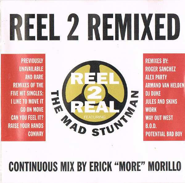 Reel 2 Real Featuring The Mad Stuntman - Reel 2 Remixed