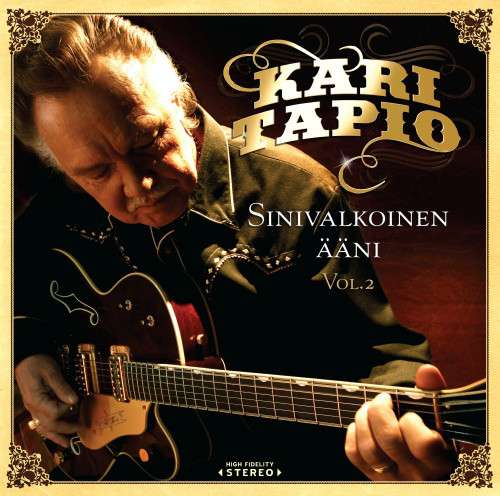 Kari Tapio - Sinivalkoinen Ääni Vol. 2 | ArtistInfo